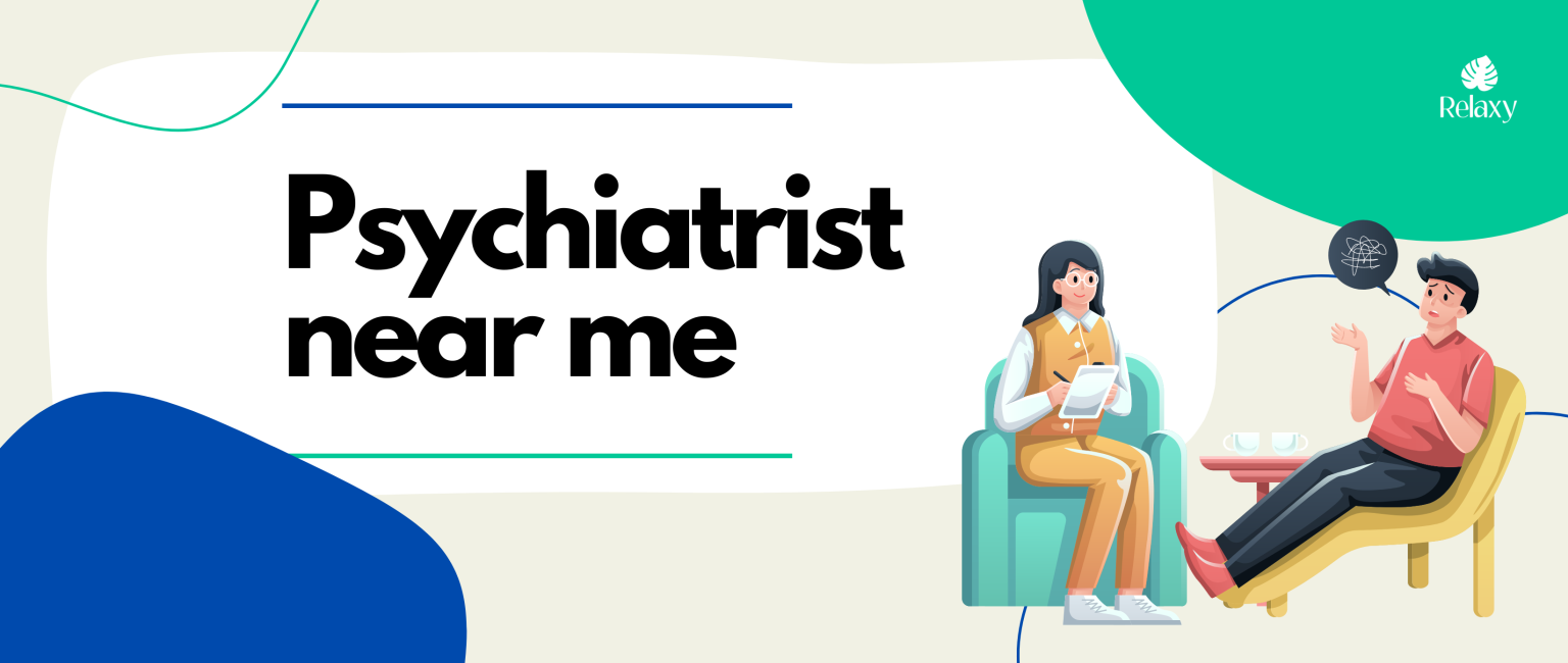 Psychiatrist near me Relaxy